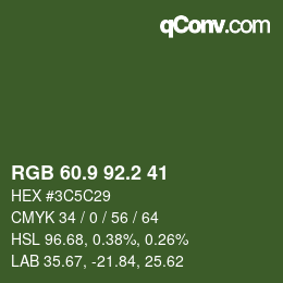カラーコード: RGB 60.9 92.2 41 | qconv.com