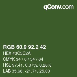 カラーコード: RGB 60.9 92.2 42 | qconv.com