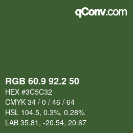 カラーコード: RGB 60.9 92.2 50 | qconv.com