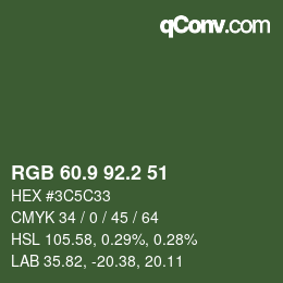 カラーコード: RGB 60.9 92.2 51 | qconv.com