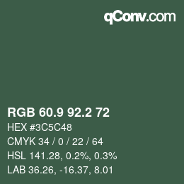 Color code: RGB 60.9 92.2 72 | qconv.com