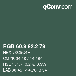 カラーコード: RGB 60.9 92.2 79 | qconv.com