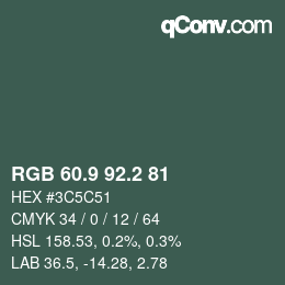 カラーコード: RGB 60.9 92.2 81 | qconv.com
