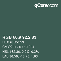 カラーコード: RGB 60.9 92.2 83 | qconv.com