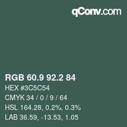 カラーコード: RGB 60.9 92.2 84 | qconv.com