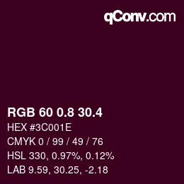 カラーコード: RGB 60 0.8 30.4 | qconv.com
