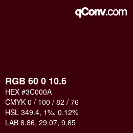 カラーコード: RGB 60 0 10.6 | qconv.com