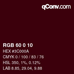 カラーコード: RGB 60 0 10 | qconv.com