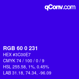 カラーコード: RGB 60 0 231 | qconv.com