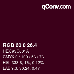 カラーコード: RGB 60 0 26.4 | qconv.com