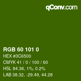 カラーコード: RGB 60 101 0 | qconv.com