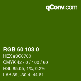 Color code: RGB 60 103 0 | qconv.com
