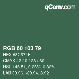 カラーコード: RGB 60 103 79 | qconv.com