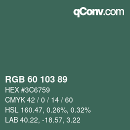 カラーコード: RGB 60 103 89 | qconv.com