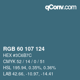 Color code: RGB 60 107 124 | qconv.com