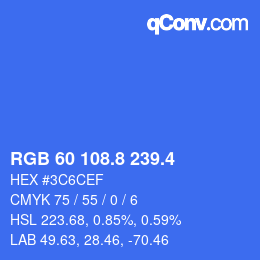 カラーコード: RGB 60 108.8 239.4 | qconv.com