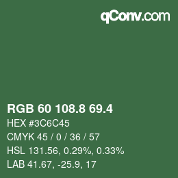 カラーコード: RGB 60 108.8 69.4 | qconv.com