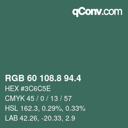 カラーコード: RGB 60 108.8 94.4 | qconv.com