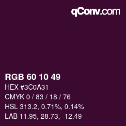 Color code: RGB 60 10 49 | qconv.com
