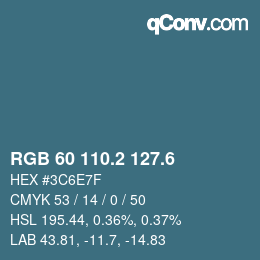 カラーコード: RGB 60 110.2 127.6 | qconv.com
