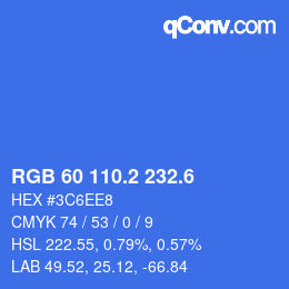 カラーコード: RGB 60 110.2 232.6 | qconv.com