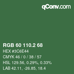 カラーコード: RGB 60 110.2 68 | qconv.com
