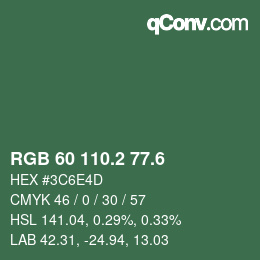 カラーコード: RGB 60 110.2 77.6 | qconv.com
