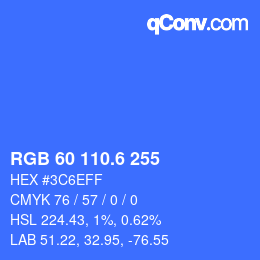 カラーコード: RGB 60 110.6 255 | qconv.com