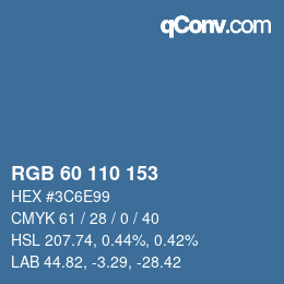 カラーコード: RGB 60 110 153 | qconv.com
