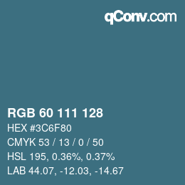 颜色代码: RGB 60 111 128 | qconv.com