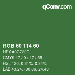 カラーコード: RGB 60 114 60 | qconv.com