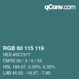 Color code: RGB 60 115 119 | qconv.com