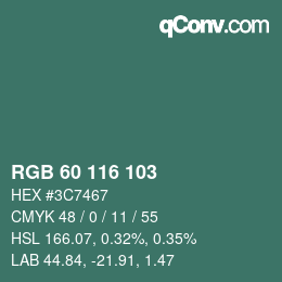 Color code: RGB 60 116 103 | qconv.com
