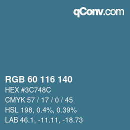 カラーコード: RGB 60 116 140 | qconv.com