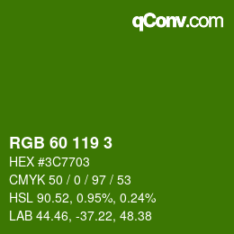 カラーコード: RGB 60 119 3 | qconv.com