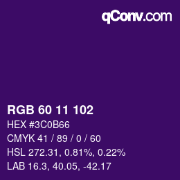 カラーコード: RGB 60 11 102 | qconv.com