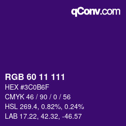 カラーコード: RGB 60 11 111 | qconv.com