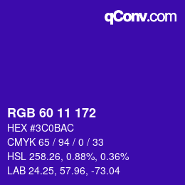 カラーコード: RGB 60 11 172 | qconv.com