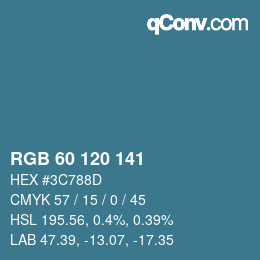 カラーコード: RGB 60 120 141 | qconv.com