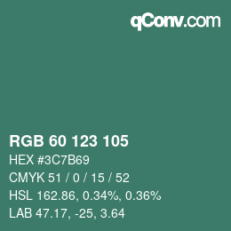カラーコード: RGB 60 123 105 | qconv.com