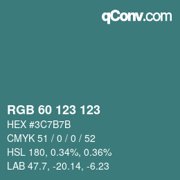 Color code: RGB 60 123 123 | qconv.com