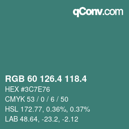カラーコード: RGB 60 126.4 118.4 | qconv.com