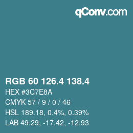 カラーコード: RGB 60 126.4 138.4 | qconv.com