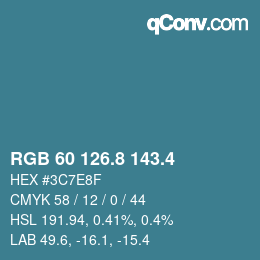 カラーコード: RGB 60 126.8 143.4 | qconv.com