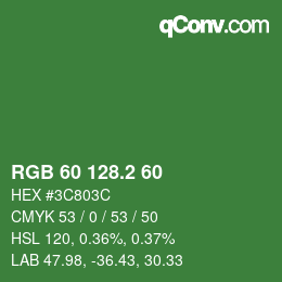 カラーコード: RGB 60 128.2 60 | qconv.com