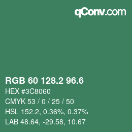 カラーコード: RGB 60 128.2 96.6 | qconv.com