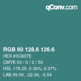 カラーコード: RGB 60 128.6 126.6 | qconv.com