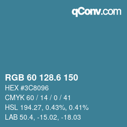 カラーコード: RGB 60 128.6 150 | qconv.com