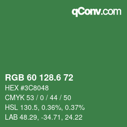 カラーコード: RGB 60 128.6 72 | qconv.com
