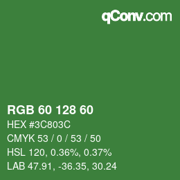 カラーコード: RGB 60 128 60 | qconv.com